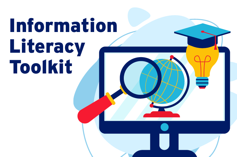 Graphic with computer, light bulb, globe, and magnifying glass with text Information Literacy Toolkit